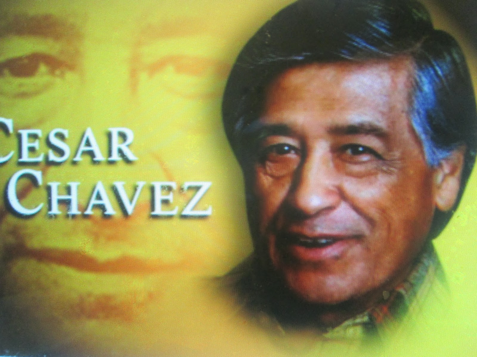 Why I Celebrate Cesar Chavez