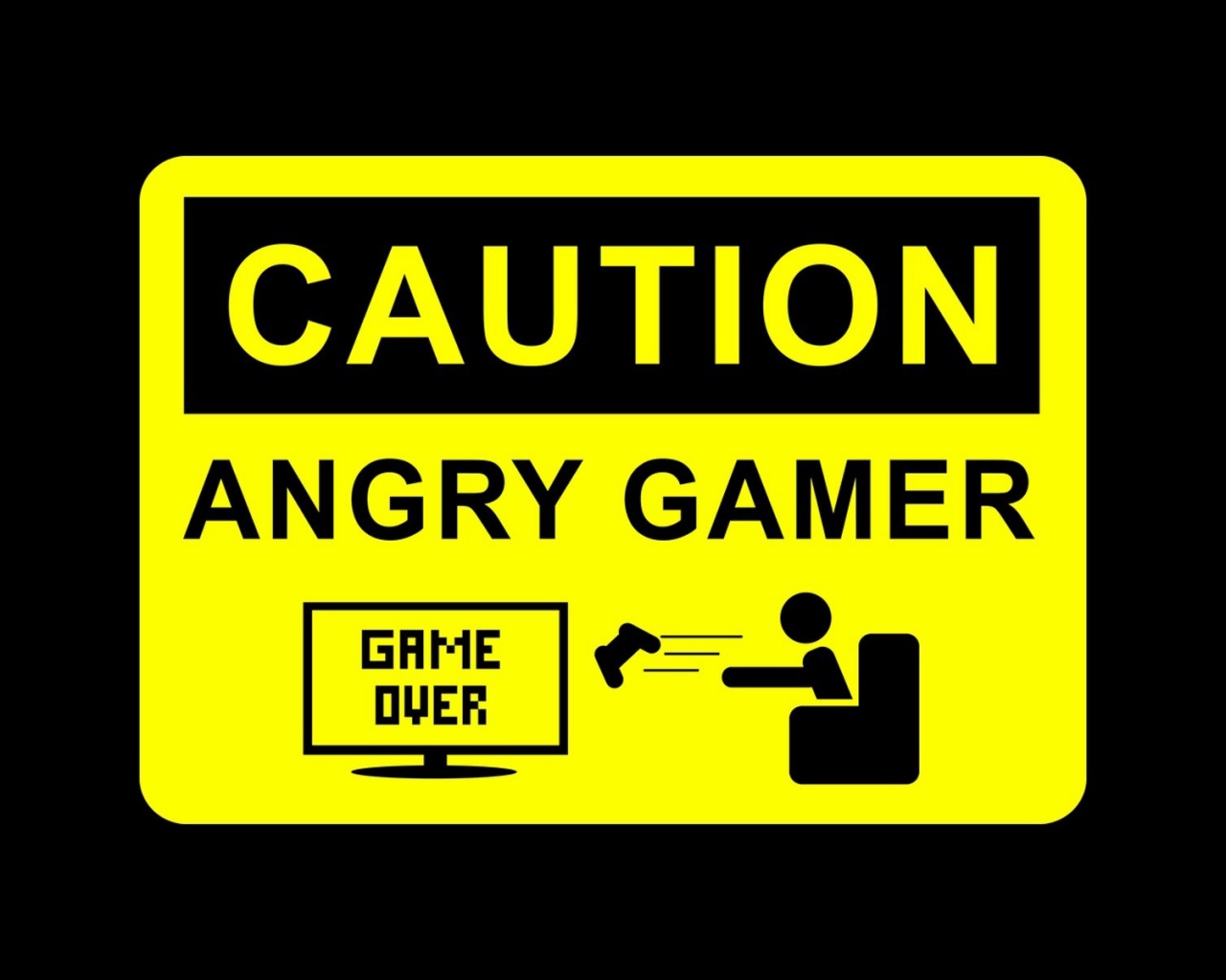 Caution angry gamer Wallpaper in 1280x1024 5:4