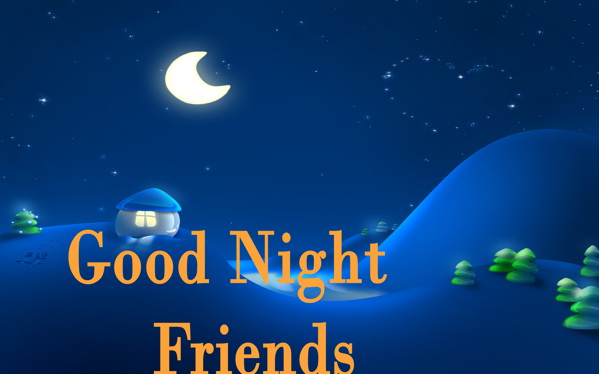 good night friends wishes free wallpaper