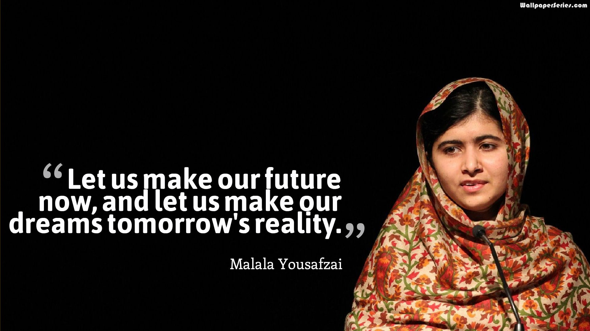 1920x1080, Malala, Yousafzai, Dream Quotes, Malala Yousafzai Quotes, Quotes, Wallpaper