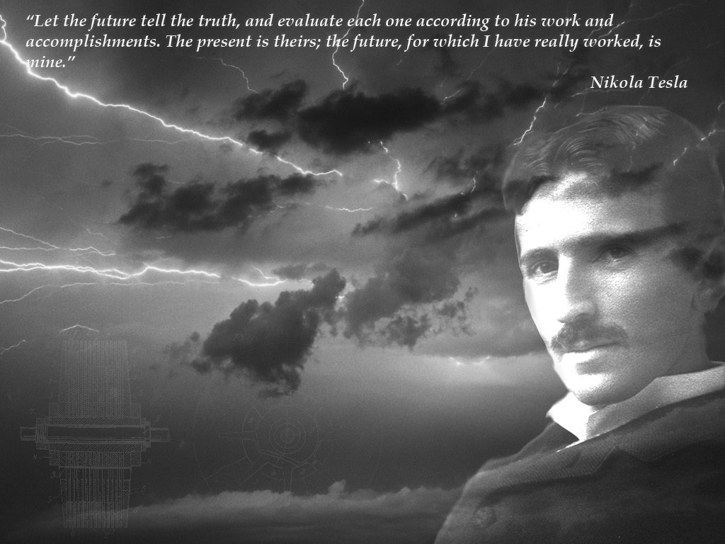 Don't forget to share! Nikola Tesla Quotes