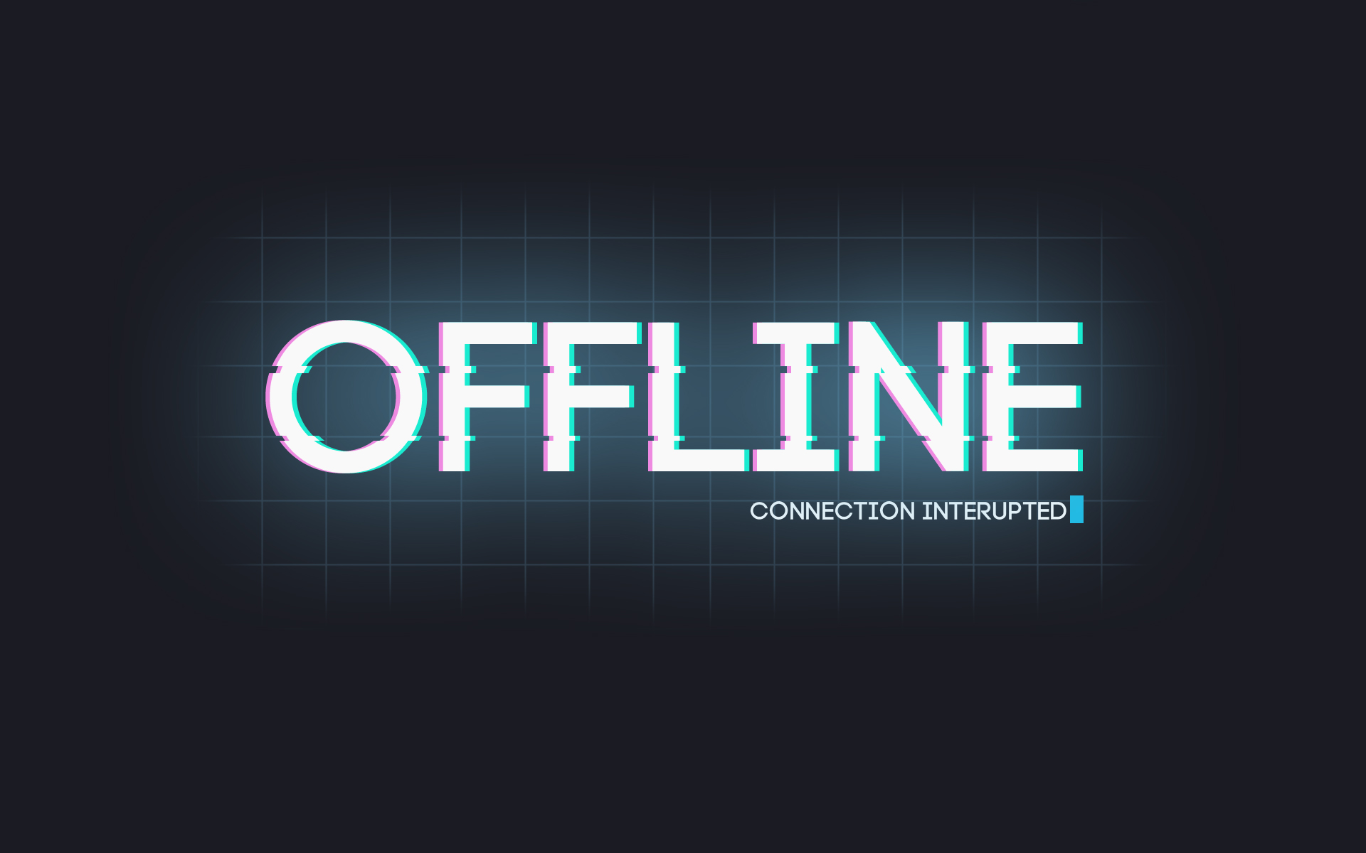 Offline connection interupted