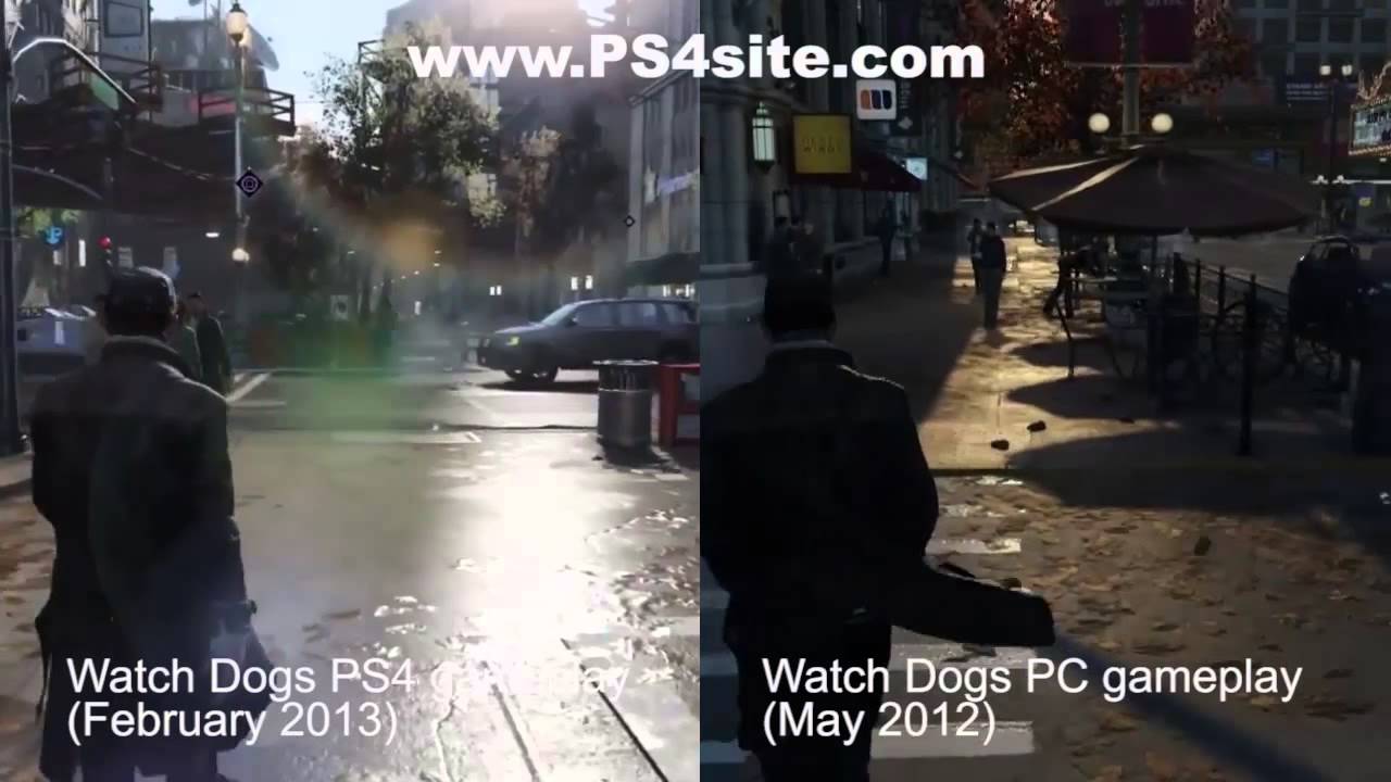 Watch Dogs 02/13 PS4 VS 05/13 PS4 VS 05/12 PC