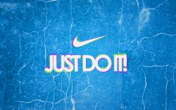 Awesome Just Do It Wallpaper