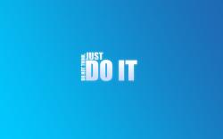 Do Not Think Just Do It Blue Background Creative HD Wallpaper