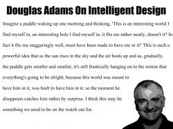 Douglass Adams on intelligent design ...