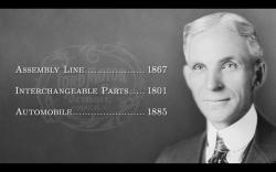 "Henry Ford and The Ford Motor Company didn't invent the assembly line,