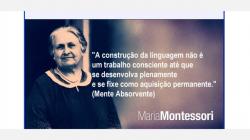 Desenvolvimento da Linguagem - 0 a 2 anos - Maria Montessori
