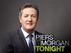 Piers Morgan ...