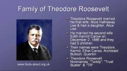 President Theodore Roosevelt Biography